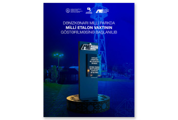 Dənizkənarı Milli Parkda Milli Etalon Vaxtının göstərilməsinə başlanılıb