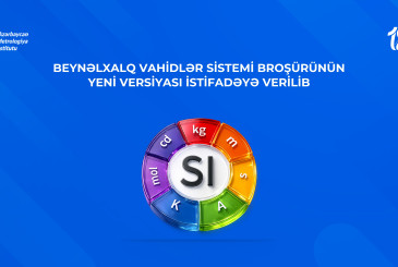 Beynəlxalq Vahidlər Sistemi Broşürünün yeni versiyası istifadəyə verilib