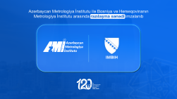 Bosniya və Herseqovinanın Metrologiya İnstitutu ilə elmi-texniki əməkdaşlıq haqqında razılaşma sənədi imzalanıb